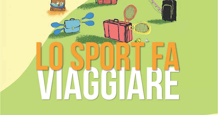 Lo sport fa Viaggiare
